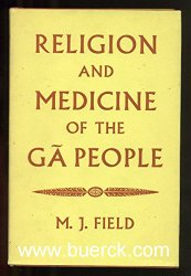 Religion and medicine of the Ga People